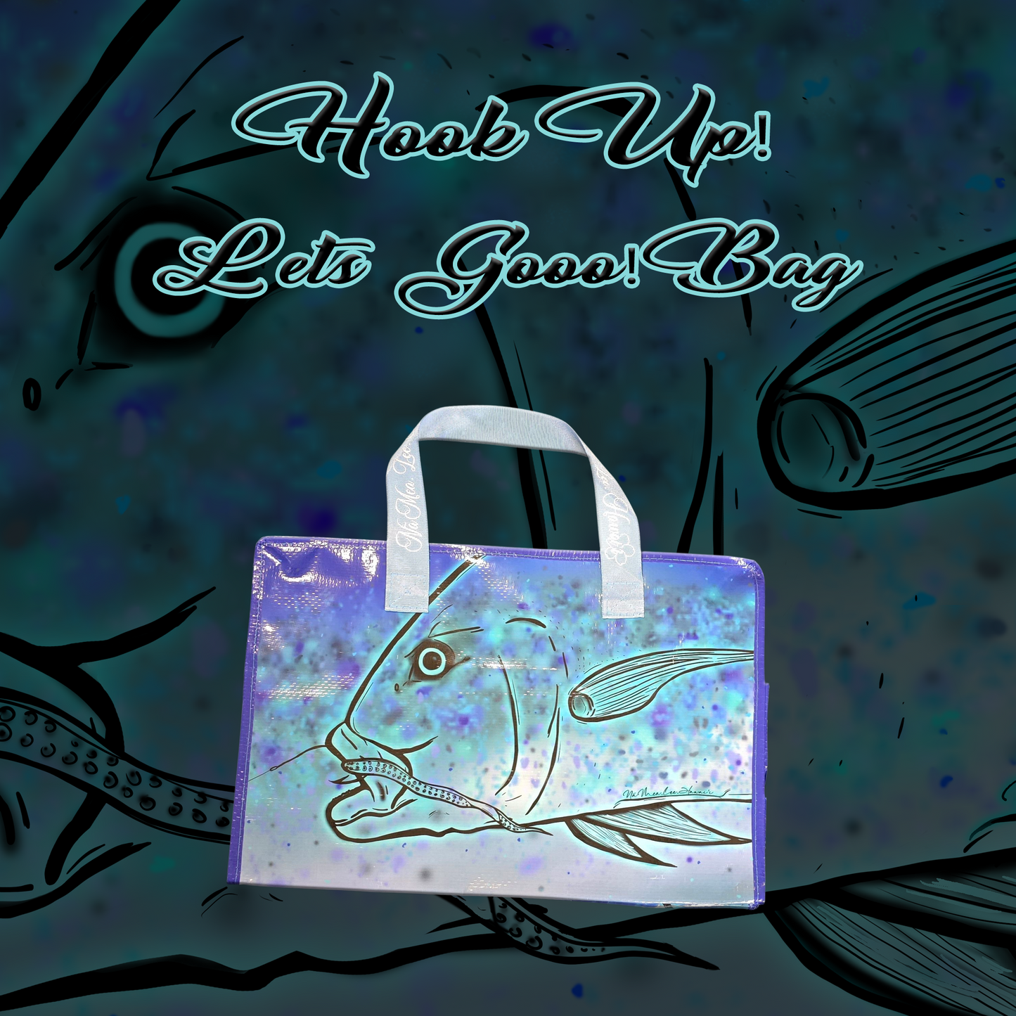 Hook Up Let's Gooo! Bag