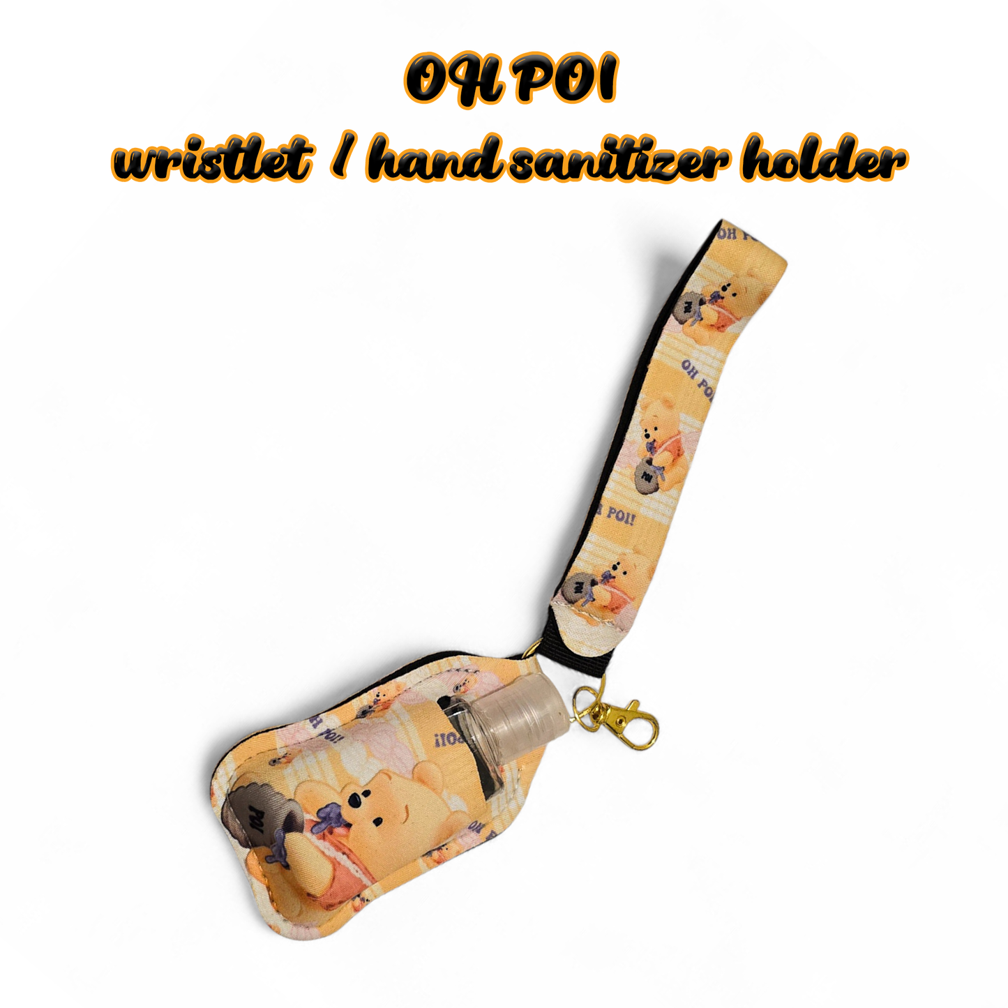 OH POI wristlet / hand sanitizer holder