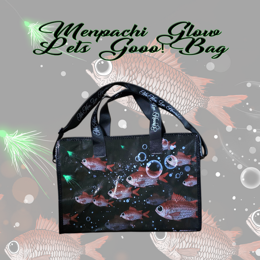 Menpachi Glow Let's Gooo! Bag