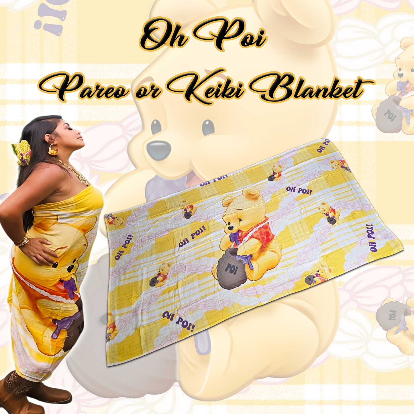 OH POI! (Mommy/Daddy or Me Pareo/Keiki Blanket)